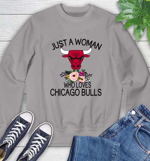 NBA Just A Woman Who Loves Chicago Bulls Basketball Sports Sweatshirt 3