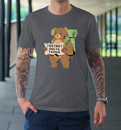 Bear Foxtrots Deltas Tangos Funny T-Shirt 6