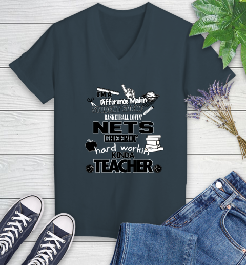 Brooklyn Nets NBA I'm A Difference Making Student Caring Basketball Loving Kinda Teacher Women's V-Neck T-Shirt 8