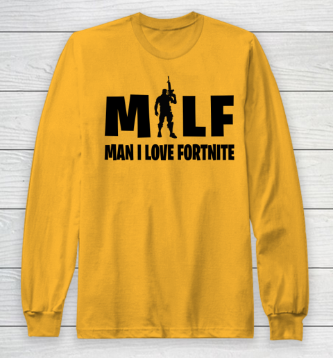 MILF Man I Love Fortnite shirt Long Sleeve T-Shirt 2