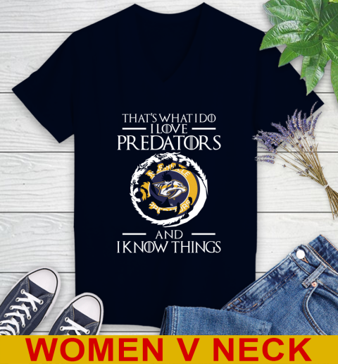 Nashville Predators NHL Hockey That's What I Do I Love My Team And I Know Things Game Of Thrones 74