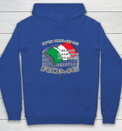 ITALIA Football Champions  SIAMO CAMPIONI D'EUROPA It's coming Rome Youth Hoodie 6