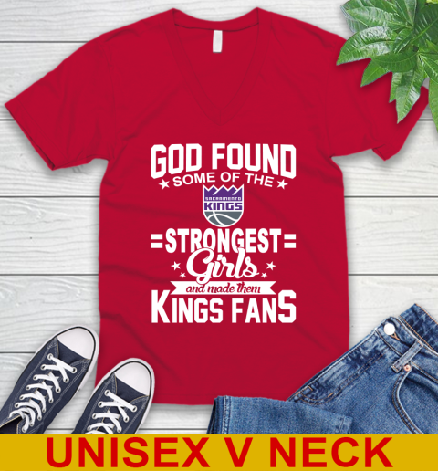 Sacramento Kings NBA Basketball God Found Some Of The Strongest Girls Adoring Fans V-Neck T-Shirt - Image 7