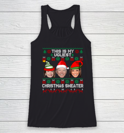 Joe Biden Kamala Shirt This Is My Ugliest Christmas Sweater Funny Racerback Tank