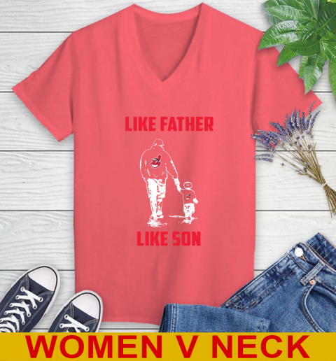 Cleveland Indians MLB Baseball Like Father Like Son Sports Women's V-Neck T-Shirt 6