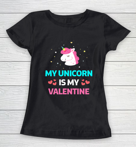 Funny Valentines Day Shirt Unicorn Is My Valentine Women's T-Shirt