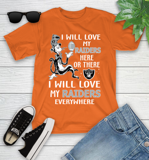 NFL Football Oakland Raiders I Will Love My Raiders Everywhere Dr Seuss Shirt Youth T-Shirt 8