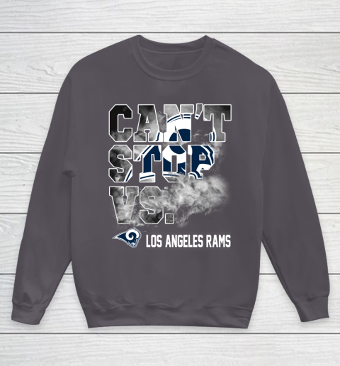 NFL Los Angeles Rams Can't Stop Vs Youth Sweatshirt 5
