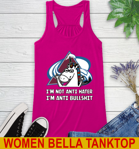 Colorado Avalanche NHL Hockey Unicorn I'm Not Anti Hater I'm Anti Bullshit Racerback Tank 8