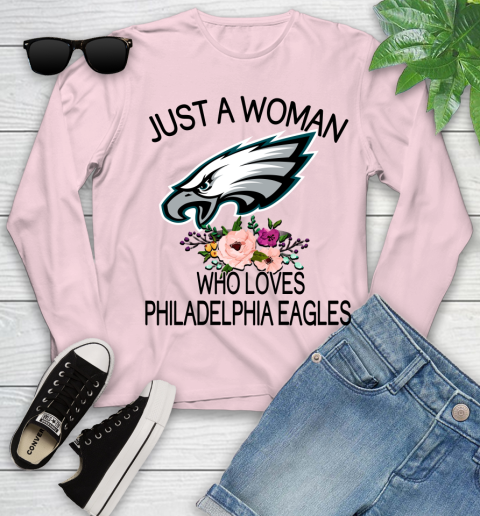 NFL Just A Woman Who Loves Philadelphia Eagles Football Sports Youth Long Sleeve 7