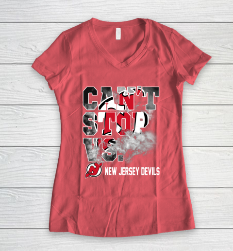 NHL New Jersey Devils Hockey Can't Stop Vs Women's V-Neck T-Shirt 4