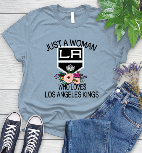 NHL Just A Woman Who Loves Los Angeles Kings Hockey Sports Women's T-Shirt 6