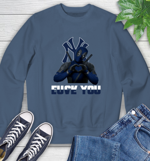 MLB New York Yankees Deadpool Love You Fuck You Baseball Sports Sweatshirt 8
