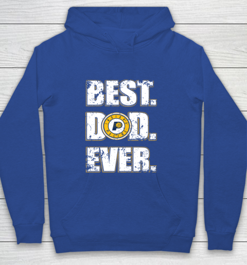 NBA Indiana Pacers Basketball Best Dad Ever Family Shirt Youth Hoodie 6