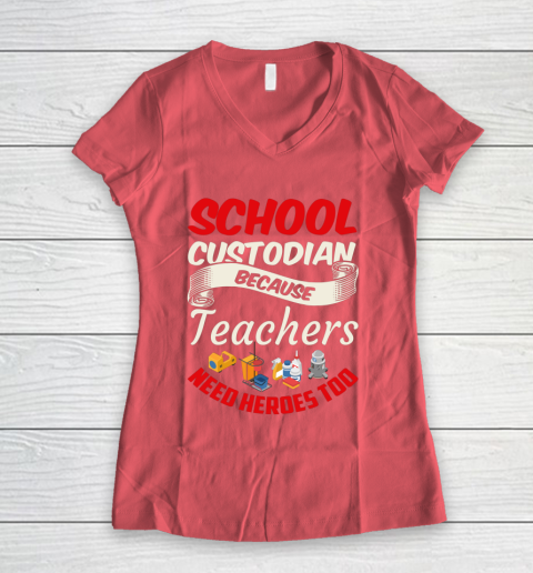 School Custodian Shirt Jokey Funny Saying Custodian Women's V-Neck T-Shirt 4