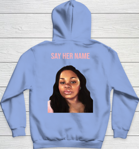 Arrest the cops who killed Breonna Taylor- Say Her Name Hoodie 16