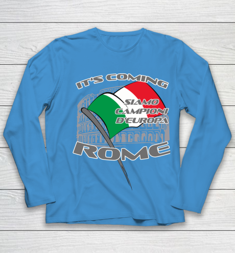 ITALIA Football Champions  SIAMO CAMPIONI D'EUROPA It's coming Rome Youth Long Sleeve 5
