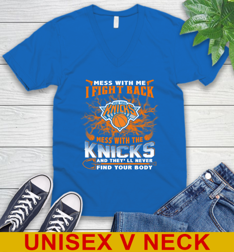NBA Basketball New York Knicks Mess With Me I Fight Back Mess With My Team And They'll Never Find Your Body Shirt V-Neck T-Shirt 5
