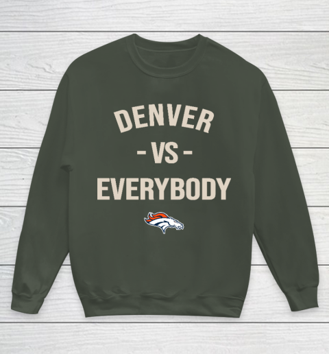 Denver Broncos Vs Everybody Youth Sweatshirt 8
