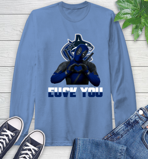 NHL Vancouver Canucks Deadpool Love You Fuck You Hockey Sports Long Sleeve T-Shirt 12