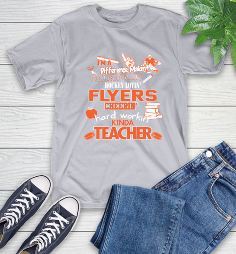 Philadelphia Flyers NHL I'm A Difference Making Student Caring Hockey Loving Kinda Teacher T-Shirt 6