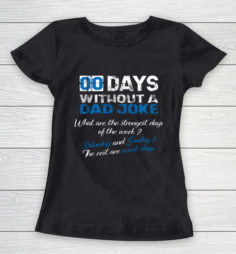 Mens Zero Days Without A Dad Joke Father s Funny Memes Collection Women's T-Shirt