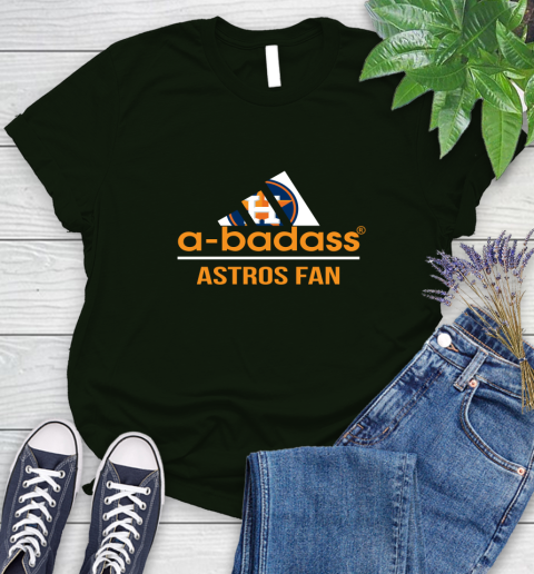 MLB A Badass Houston Astros Fan Adidas Baseball Sports Women's T-Shirt 6