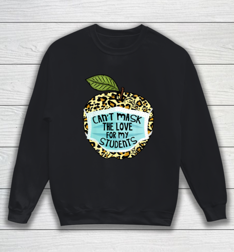 Can't Mask My Love Of Teaching Leopard Plaid Teacher Gift Sweatshirt