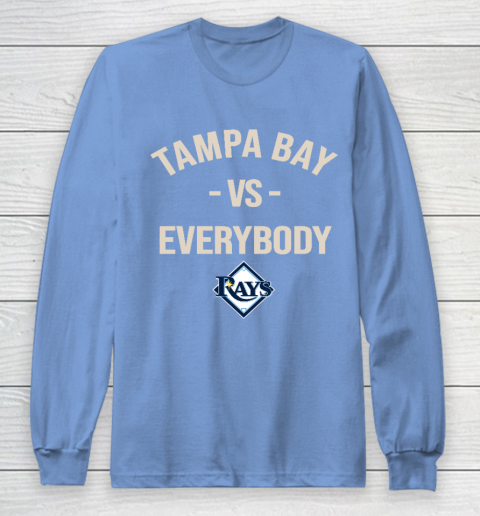 Tampa Bay Rays Vs Everybody Long Sleeve T-Shirt 8