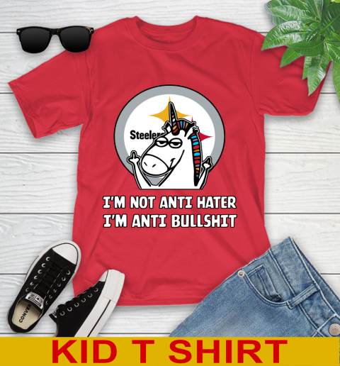 Pittsburgh Steelers NFL Football Unicorn I'm Not Anti Hater I'm Anti Bullshit Youth T-Shirt 10