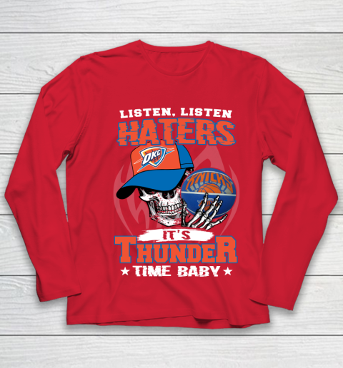 Listen Haters It is THUNGDER Time Baby NBA Youth Long Sleeve 8