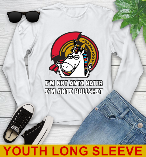 Ottawa Senators NHL Hockey Unicorn I'm Not Anti Hater I'm Anti Bullshit Youth Long Sleeve