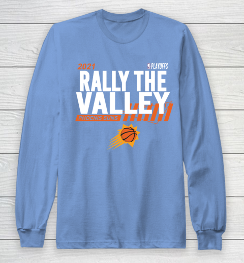 Rally The Valley Phoenixes Suns Long Sleeve T-Shirt 8