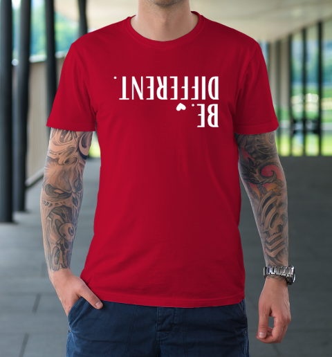 Funny Upside Down Be Different T-Shirt 8