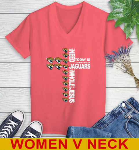 NFL All I Need Today Is A Little Bit Of Jacksonville Jaguars Cross Shirt Women's V-Neck T-Shirt 6