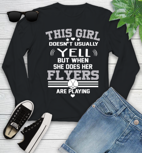 Philadelphia Flyers NHL Hockey I Yell When My Team Is Playing Youth Long Sleeve