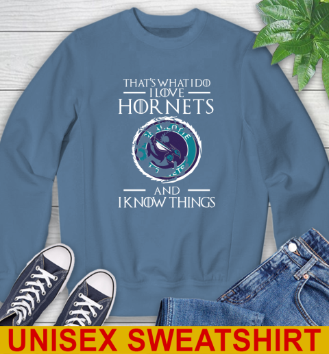 Charlotte Hornets NBA Basketball That's What I Do I Love My Team And I Know Things Game Of Thrones 34