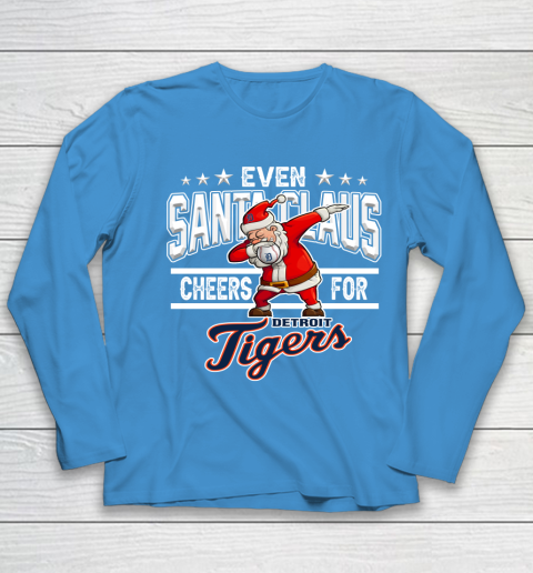 Detroit Tigers Even Santa Claus Cheers For Christmas MLB Youth Long Sleeve 5