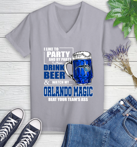 NBA Drink Beer and Watch My Orlando Magic Beat Your Team's Ass Basketball Women's V-Neck T-Shirt 4