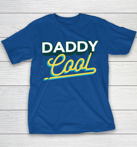 T shirt daddy cool best sale