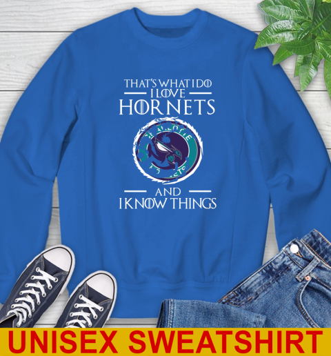Charlotte Hornets NBA Basketball That's What I Do I Love My Team And I Know Things Game Of Thrones 35