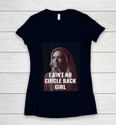 I Ain t No Circle Back Girl American Kayleigh McEnany Women's V-Neck T-Shirt 2