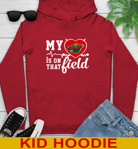NHL My Heart Is On That Field Hockey Sports Minnesota Wild Youth Hoodie 11