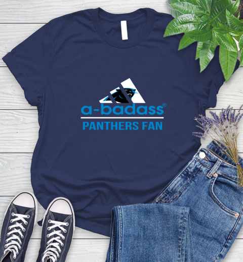 NFL A Badass Carolina Panthers Fan Adidas Football Sports Women's T-Shirt 14