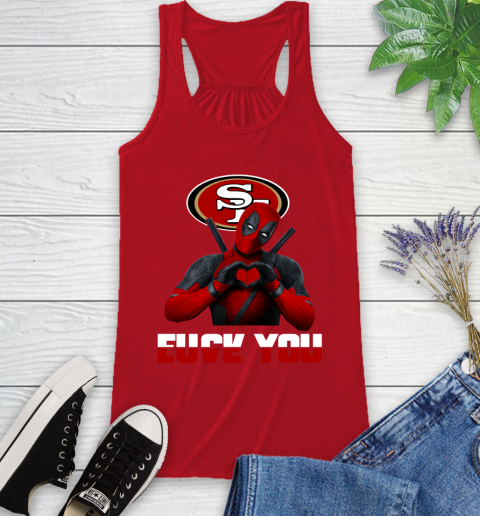 NHL San Francisco 49ers Deadpool Love You Fuck You Football Sports Racerback Tank 5