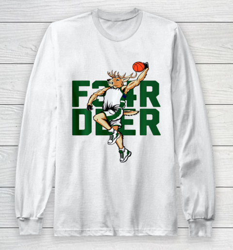 Fear Deer Milwaukee Basketball and Hunting Bucks Hobby Long Sleeve T-Shirt