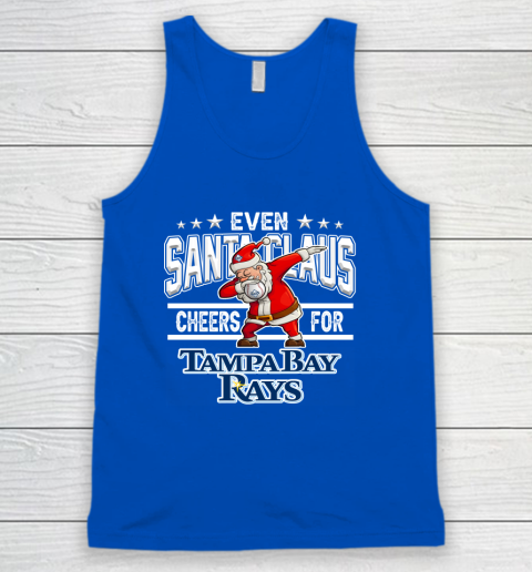 Tampa Bay Rays Even Santa Claus Cheers For Christmas MLB Tank Top 4