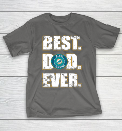 NFL Miami Dolphins Football Best Dad Ever Family Shirt T-Shirt 8