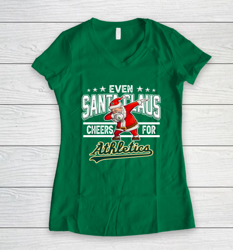 Oakland Athletics Even Santa Claus Cheers For Christmas MLB Women's V-Neck T-Shirt 3