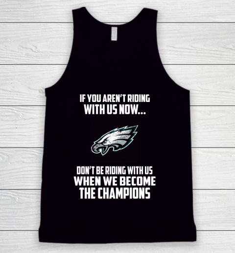 NFL Philadelphia Eagles Football We Become The Champions Tank Top